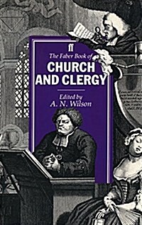 The Faber Book of Church and Clergy (Paperback)