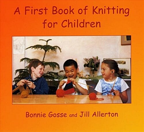 A First Book of Knitting for Children (Paperback, 2 Revised edition)