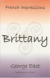 French Impressions - Brittany : Brittany in a Book (Paperback)