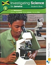 Investigating Science for Jamaica: Students Book 1 (Paperback)