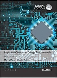 [중고] Logic and Computer Design Fundamentals, Global Edition (Paperback, 5 ed)