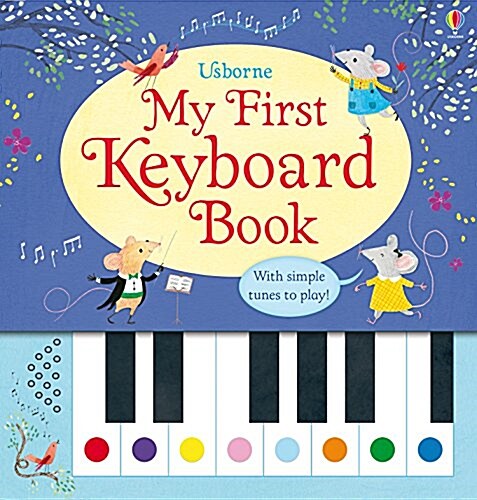 My First Keyboard Book (Spiral Bound)