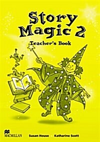 Story Magic 2 Teachers Book International (Paperback)