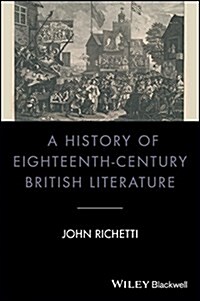 A History of Eighteenth-century British Literature (Hardcover)