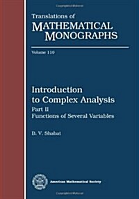 Introduction to Complex Analysis : Functions of Several Variables (Paperback, New ed)