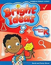 Bright Ideas: Primary Science Students Book K (Paperback)