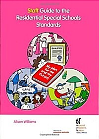 Staff Guide to the Residential Special Schools Standards (Paperback)