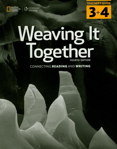Weaving It Together 3 & 4 : Teachers Manual (Paperback, 4th Edition)