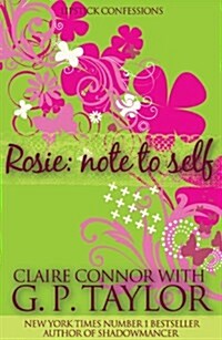 Lipstick Confessions #01: Rosie - Note to Self (Paperback, UK)