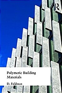 Polymeric Building Materials (Hardcover)