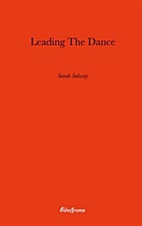 Leading the Dance (Hardcover, Limited ed)