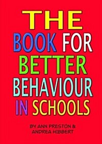 The Book for Better Behaviour (Spiral Bound)