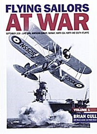 Flying Sailors at War : September 1939 - June 1940 (Paperback)