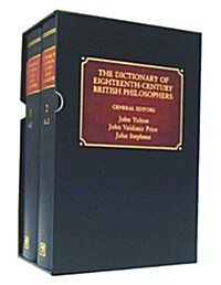 Dictionary Of 18th-Century British Philosophers (Hardcover)