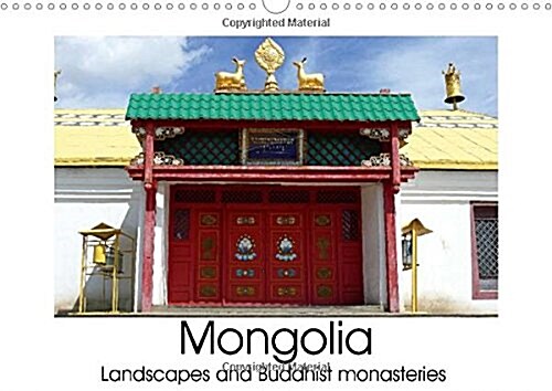 Mongolia - Landscapes and Buddhist Monasteries : Landscapes and Impressions from Mongolian Buddhist Monasteries (Calendar, 3 Rev ed)