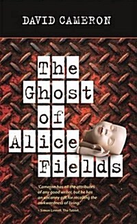 The Ghost of Alice Fields (Paperback)