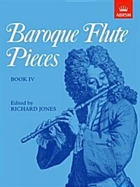 Baroque Flute Pieces, Book IV (Sheet Music)