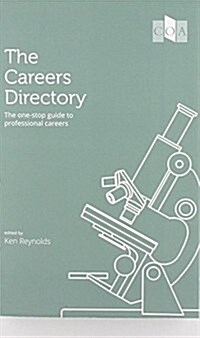 The Careers Directory : The One-Stop Guide to Professional Careers (Paperback, 10 Rev ed)