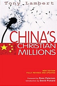 Chinas Christian Millions (Paperback, New ed)