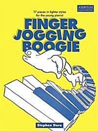 Finger Jogging Boogie : 17 pieces in lighter styles for the young pianist (Sheet Music)