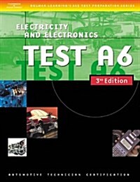 ASE TEST PREPARATION FOR AUTOS A6 3EELEC (Paperback)