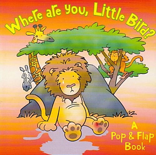 Where are You, Little Bird? (Board Book)