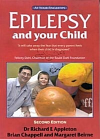 Epilepsy and Your Child : The at Your Fingertips Guide (Paperback, 2 Revised edition)