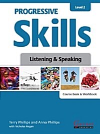 Progressive Skills 2 : Listening and Speaking (Package, Student ed)