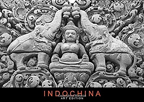 Indochina: Art Edition : A Photographic Journey Through Vietnam, Laos and Cambodia. (Calendar, 2 Rev ed)