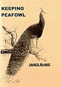 Keeping Peafowl (Paperback)