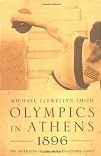 OLYMPICS IN ATHENS 1896 (Hardcover)