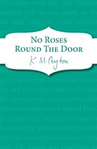 No Roses Round The Door (Paperback)