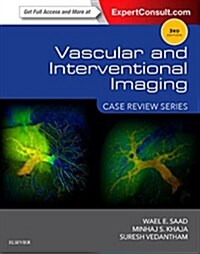 Vascular and Interventional Imaging: Case Review Series (Paperback, 3)
