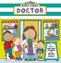 Happy Street: Doctor (Board Book)