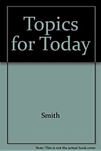 Topics for Today (Paperback)