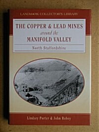 COPPER & LEAD MINES AROUND THE MANIFOLD (Paperback)