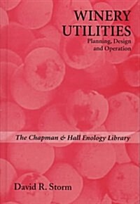 WINERY UTILITIES (Hardcover)