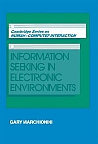 Information Seeking in Electronic Environments (Hardcover)