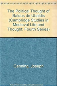 The Political Thought of Baldus de Ubaldis (Hardcover)