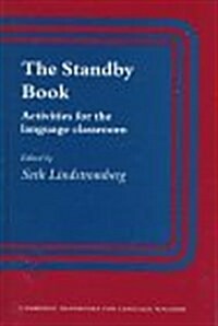 The Standby Book : Activities for the Language Classroom (Hardcover)