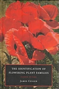 The Identification of Flowering Plant Families (Hardcover)