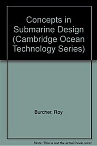 Concepts in Submarine Design (Hardcover)