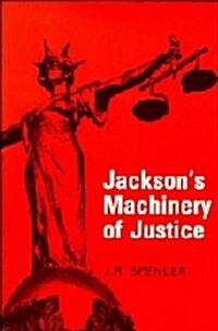 Jacksons Machinery of Justice (Hardcover)