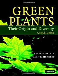 Green Plants : Their Origin and Diversity (Hardcover)