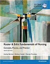 Kozier & Erbs Fundamentals of Nursing, Global Edition (Paperback, 10 ed)