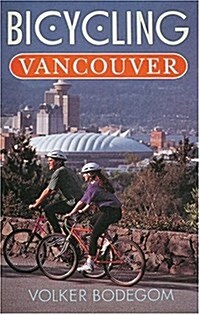 Bicycling Vancouver (Paperback)
