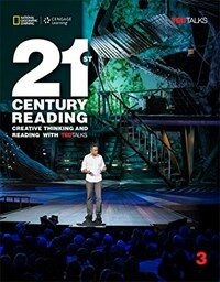 21st Century Reading 3 : Creative Thinking and Reading with Ted Talks (Paperback)