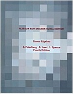Linear Algebra : Pearson New International Edition (Paperback, 4 ed)