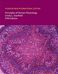 Principles of Human Physiology (Paperback, Pearson New International Edition)