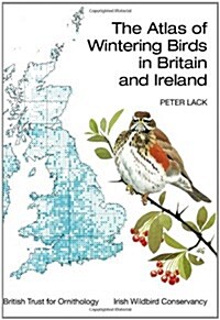 The Atlas of Wintering Birds in Britain and Ireland (Hardcover)